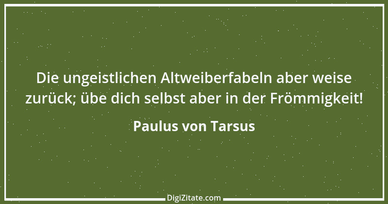 Zitat von Paulus von Tarsus 5