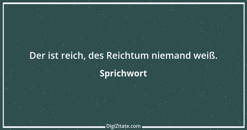 Zitat von Sprichwort 4586