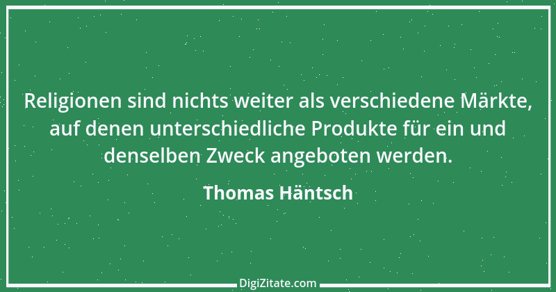 Zitat von Thomas Häntsch 169