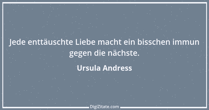 Zitat von Ursula Andress 1