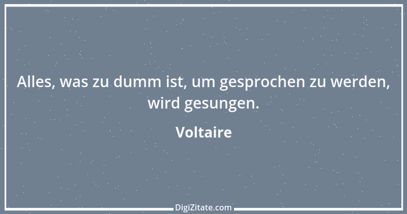 Zitat von Voltaire 239