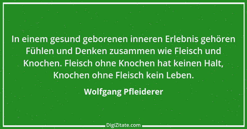 Zitat von Wolfgang Pfleiderer 9