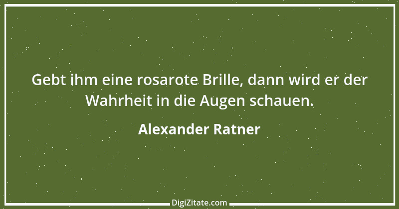 Zitat von Alexander Ratner 1