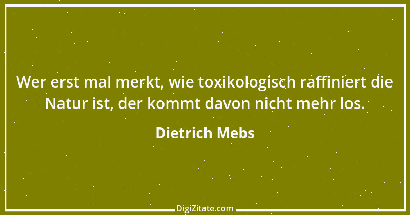 Zitat von Dietrich Mebs 1