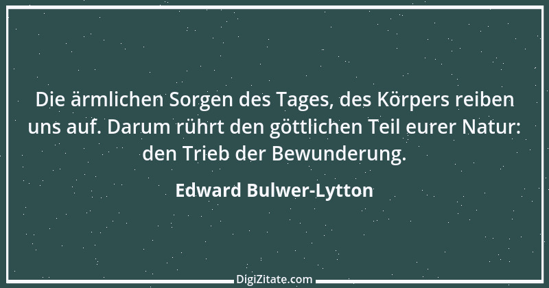 Zitat von Edward Bulwer-Lytton 5