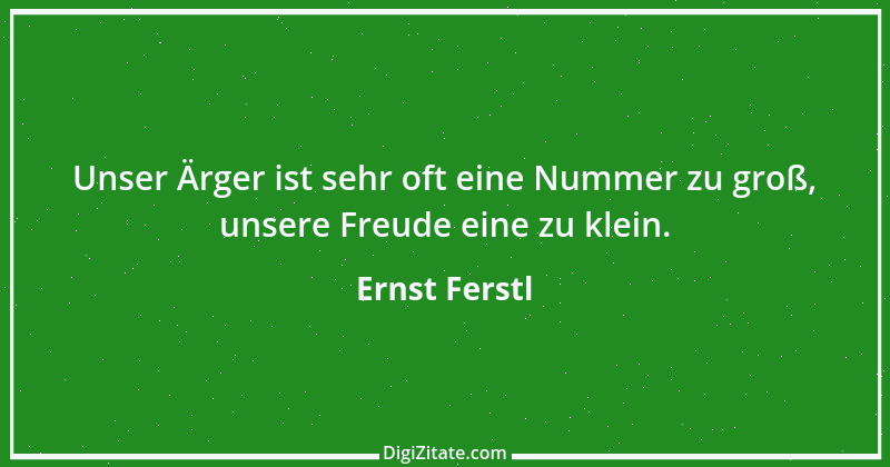 Zitat von Ernst Ferstl 36