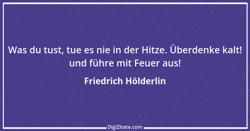 Zitat von Friedrich Hölderlin 105