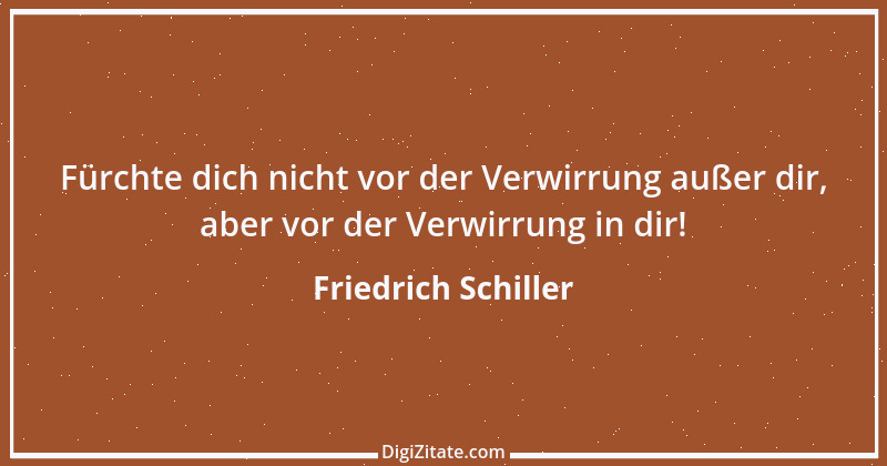 Zitat von Friedrich Schiller 112