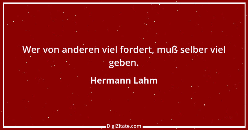 Zitat von Hermann Lahm 75