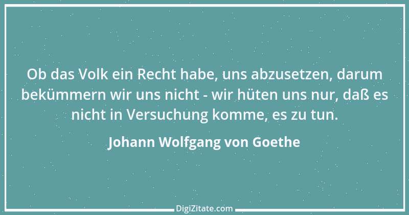 Zitat von Johann Wolfgang von Goethe 3595