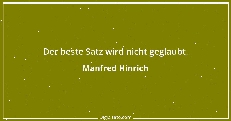 Zitat von Manfred Hinrich 3769