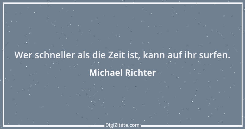 Zitat von Michael Richter 452