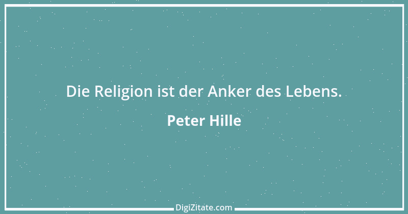 Zitat von Peter Hille 108