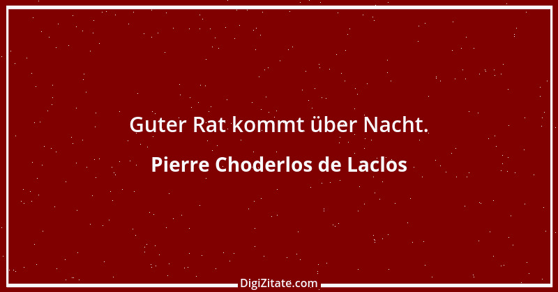 Zitat von Pierre Choderlos de Laclos 32