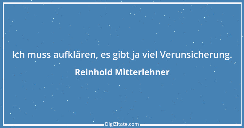 Zitat von Reinhold Mitterlehner 2