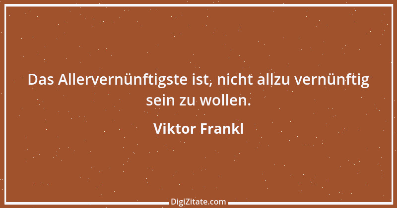 Zitat von Viktor Frankl 71