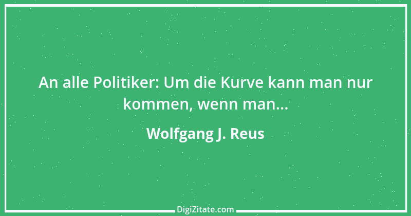 Zitat von Wolfgang J. Reus 1435