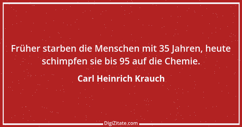 Zitat von Carl Heinrich Krauch 1