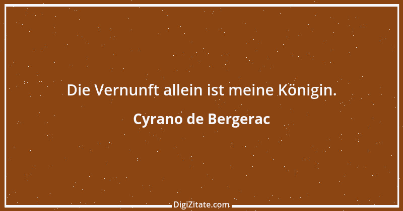 Zitat von Cyrano de Bergerac 5