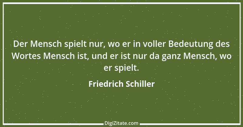 Zitat von Friedrich Schiller 330