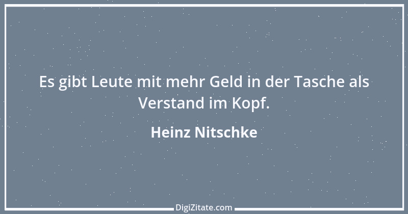 Zitat von Heinz Nitschke 43