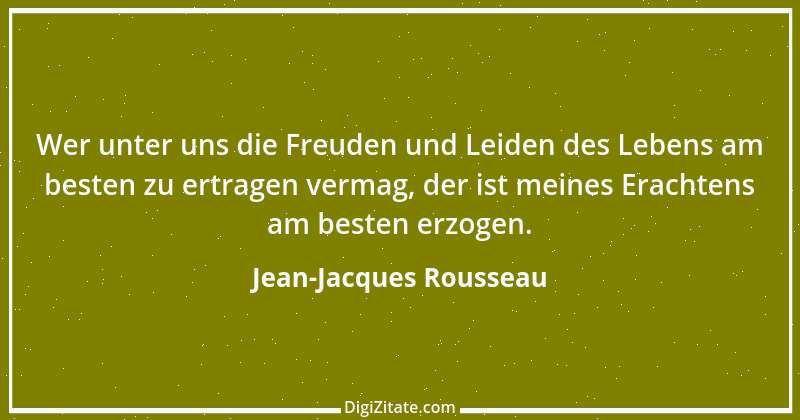 Zitat von Jean-Jacques Rousseau 400