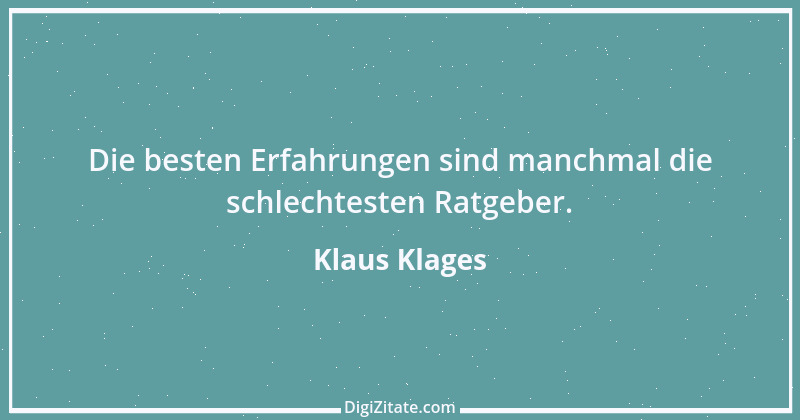 Zitat von Klaus Klages 65