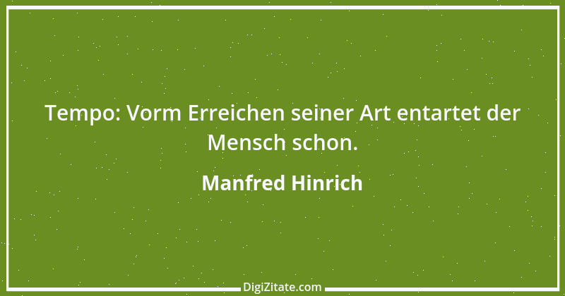 Zitat von Manfred Hinrich 3987