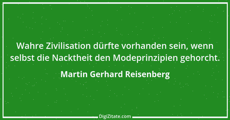 Zitat von Martin Gerhard Reisenberg 3128