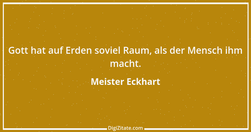 Zitat von Meister Eckhart 14