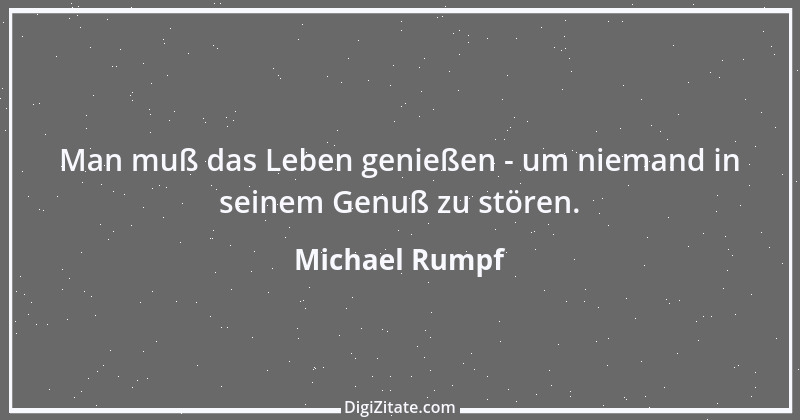 Zitat von Michael Rumpf 119