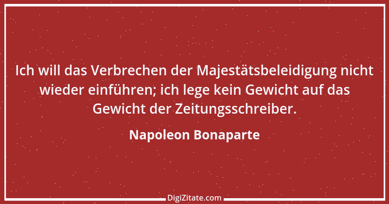 Zitat von Napoleon Bonaparte 163