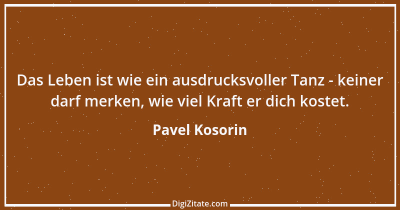 Zitat von Pavel Kosorin 196