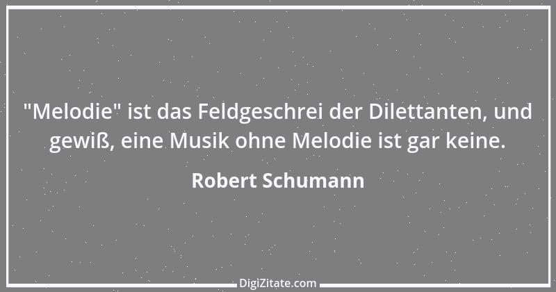 Zitat von Robert Schumann 39