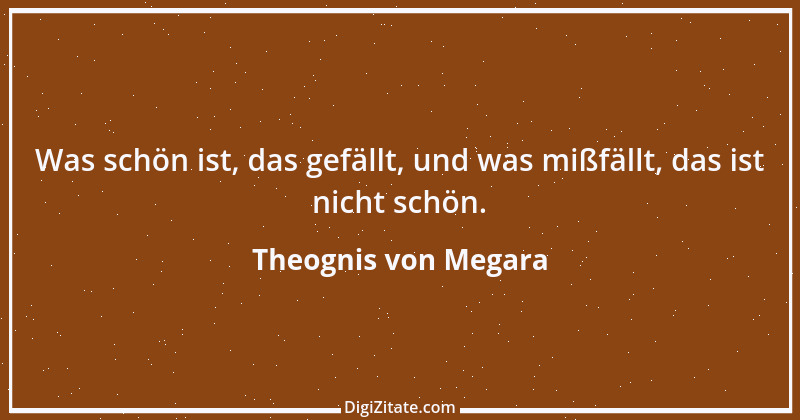 Zitat von Theognis von Megara 14