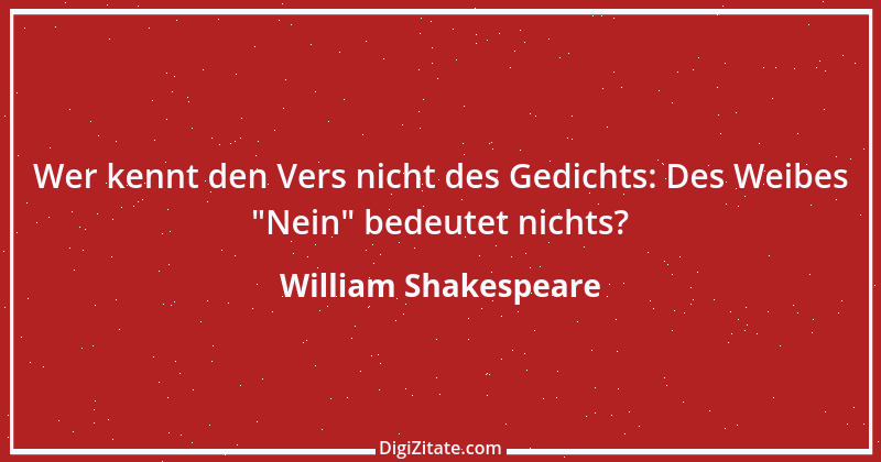 Zitat von William Shakespeare 399