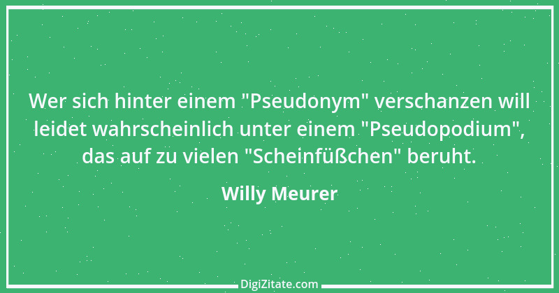 Zitat von Willy Meurer 114