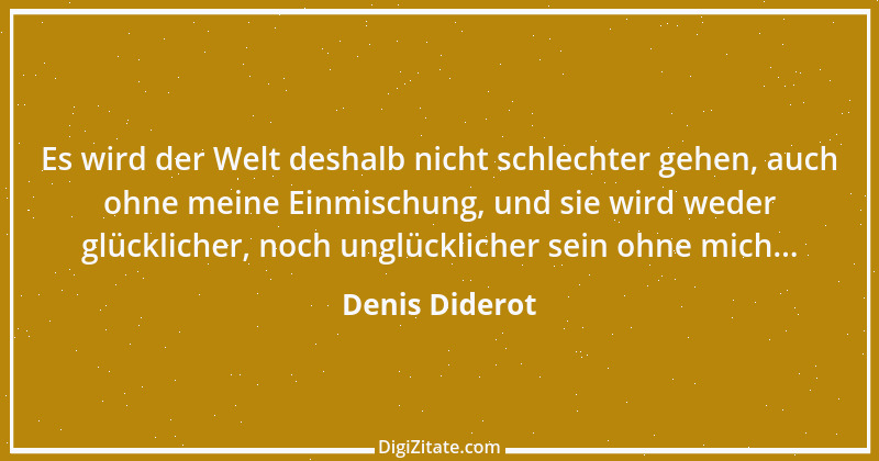 Zitat von Denis Diderot 40