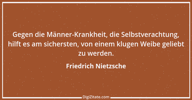 Zitat von Friedrich Nietzsche 533