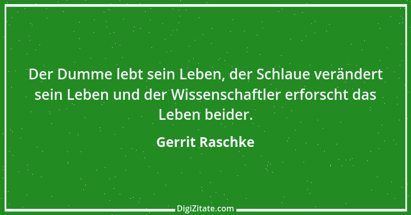 Zitat von Gerrit Raschke 5