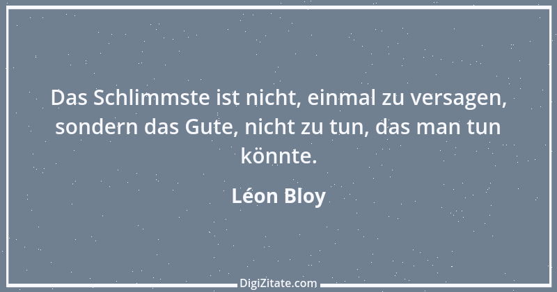 Zitat von Léon Bloy 6