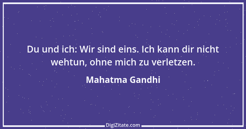 Zitat von Mahatma Gandhi 22