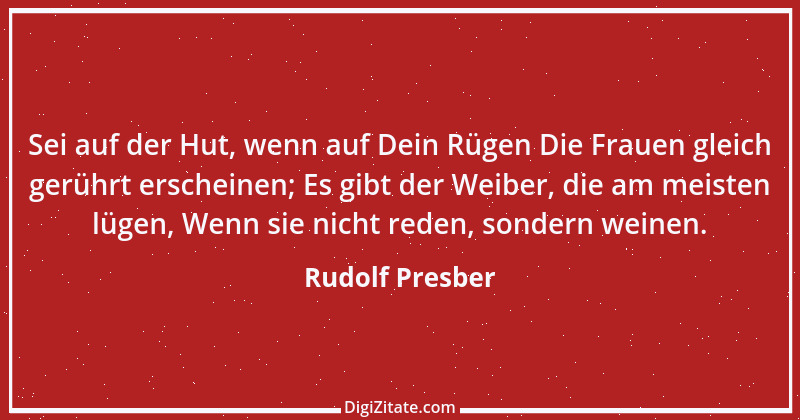 Zitat von Rudolf Presber 8