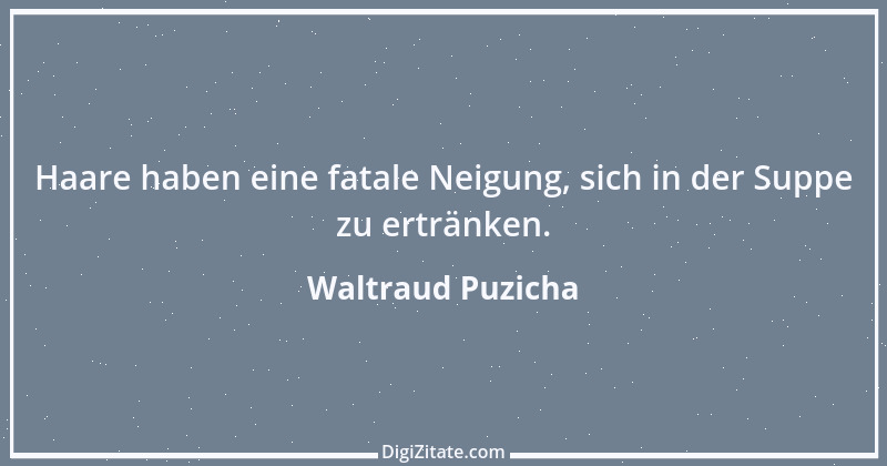 Zitat von Waltraud Puzicha 246