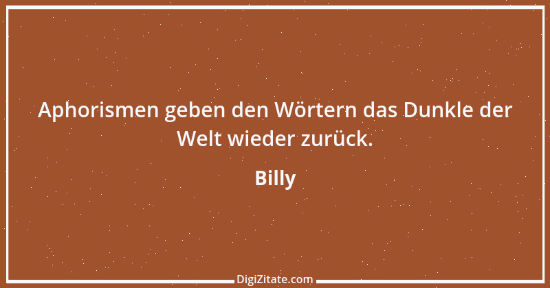 Zitat von Billy 676