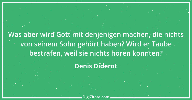 Zitat von Denis Diderot 41