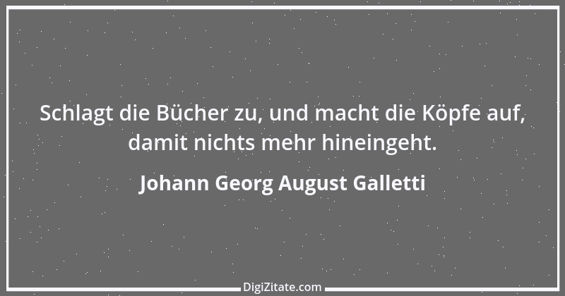 Zitat von Johann Georg August Galletti 53