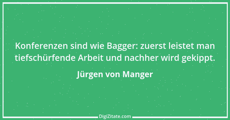 Zitat von Jürgen von Manger 2