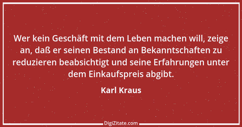 Zitat von Karl Kraus 356