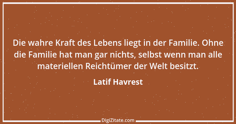 Zitat von Latif Havrest 1